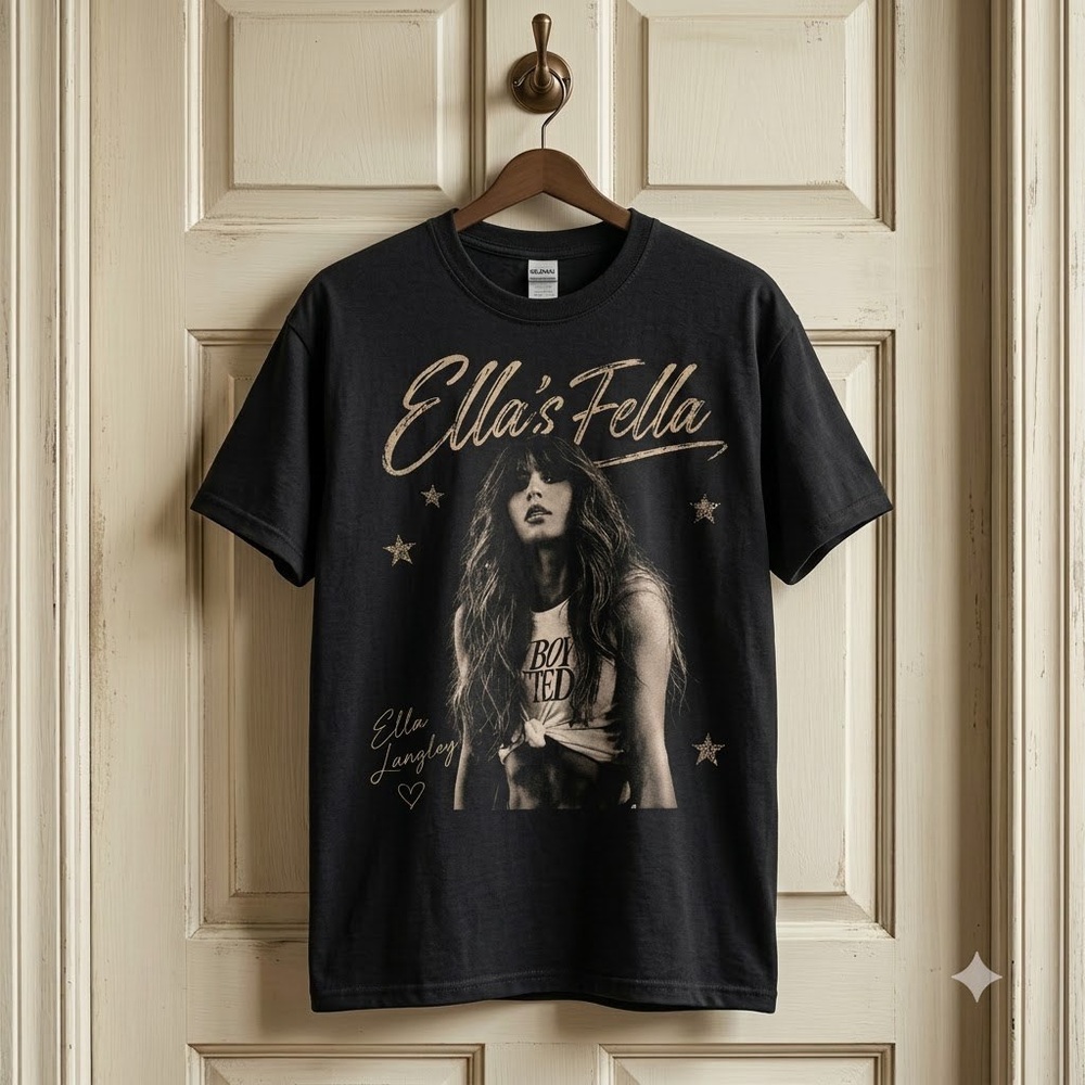 Ella's Fella - Ella Langley Tshirt
